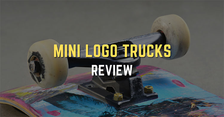 Mini Logo Trucks Review – An Honest Outlook
